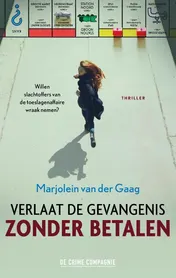 Omslag van Verlaat de gevangenis zonder betalen