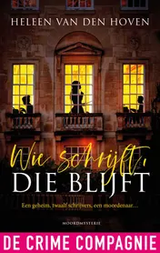Omslag van Wie schrijft, die blijft