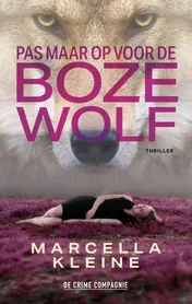Omslag van Pas maar op voor de boze wolf