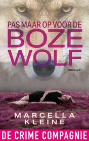 Omslag van Pas maar op voor de boze wolf
