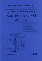 Omslag van Opbrengsten, kosten en winst (ag)