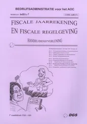 Omslag van Fiscale jaarrekening en fiscale regelgeving (hd)