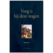 Omslag van Voeg u bij deze wagen en Liefde als uitnemendste gave