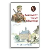 Omslag van De boswachter van de Oldenborn