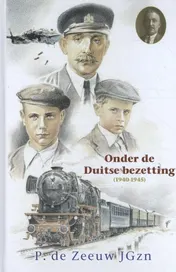 Omslag van Onder de Duitse bezetting (1940-1945)