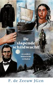 Omslag van De slapende schildwacht en andere verhale