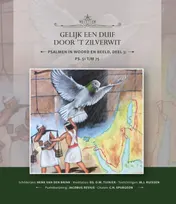 Omslag van Gelijk een duif door 't zilverwit