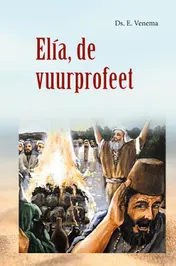 Omslag van Elia, de vuurprofeet