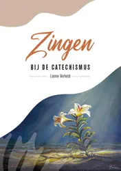 Omslag van Zingen bij de Catechismus