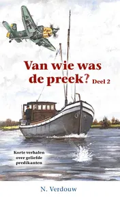 Omslag van Van wie was de preek? Deel 2