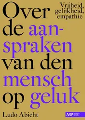 Omslag van Over de aanspraken van den mensch op geluk