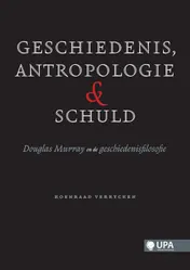 Omslag van Geschiedenis, antropologie en schuld