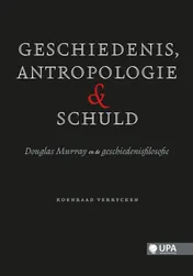 Omslag van Geschiedenis, antropologie en schuld