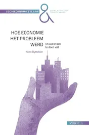 Omslag van Hoe economie het probleem werd