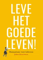Omslag van Leve het goede leven!