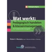 Omslag van Wat werkt: pedagogische handelen en klassenmanagement
