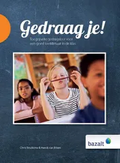 Omslag van Gedraag je!