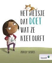 Omslag van Het meisje dat doet wat ze niet durft