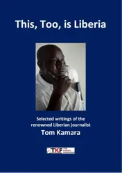 Omslag van This, Too, is Liberia