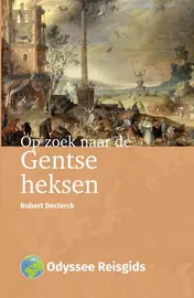 Omslag van Op zoek naar de Gentse heksen