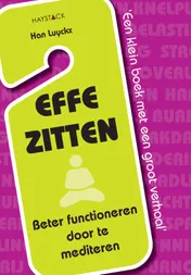 Omslag van Effe zitten