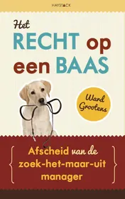 Omslag van Het recht op een baas