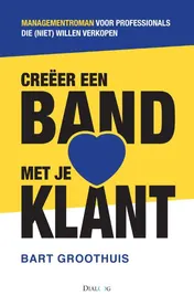 Omslag van Creeer een band met je klant