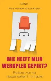 Omslag van Wie heeft mijn werkplek gepikt?