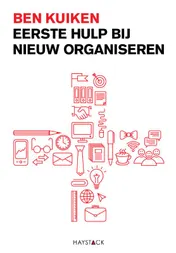 Omslag van Eerste hulp bij nieuw organiseren