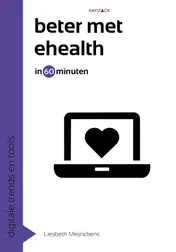 Omslag van Beter met eHealth in 60 minuten