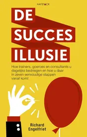 Omslag van De succesillusie