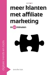 Omslag van Meer klanten met affiliate marketing in 60 minuten