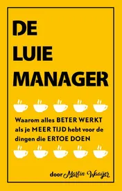 Omslag van De luie manager