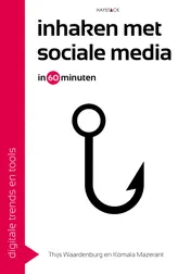 Omslag van Inhaken met sociale media in 60 minuten