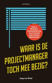 Omslag van Waar is de projectmanager toch mee bezig?