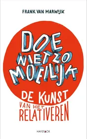 Omslag van Doe niet zo moeilijk