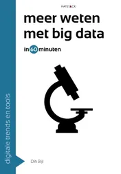Omslag van Meer weten met big data in 60 minuten