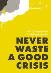 Omslag van Never waste a good crisis
