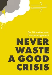 Omslag van Never waste a good crisis