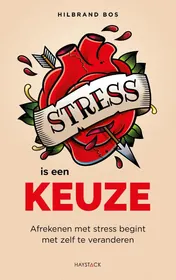 Omslag van Stress is een keuze