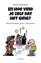 Omslag van En hoe vind je zelf dat het ging?
