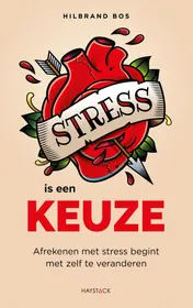 Omslag van Stress is een keuze