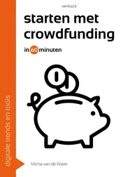 Omslag van Starten met crowdfunding in 60 minuten