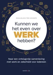 Omslag van Kunnen we het even over werk hebben?