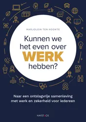 Omslag van Kunnen we het even over werk hebben?