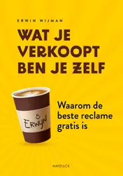 Omslag van Wat je verkoopt ben je zelf