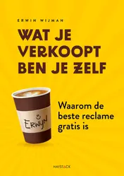 Omslag van Wat je verkoopt ben je zelf