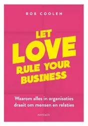 Omslag van Let love rule your business