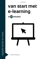 Omslag van Van start met e-learning in 60 minuten