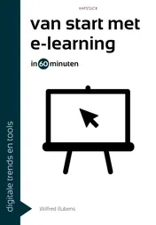 Omslag van Van start met e-learning in 60 minuten